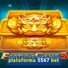 plataforma 5567 bet